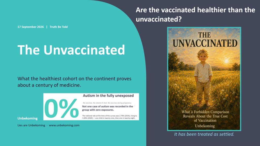 Depopulation by 'Immunization' - "The Unvaccinated"
